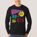 Recherche de totalement tshirts 80