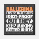 Recherche de citations de danse magnets Danseuse