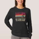 Recherche de mamaw tshirts Favori