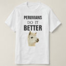 Recherche de péruviens tshirts Drôle