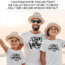 Recherche de chemise papa tshirts Papa et moi