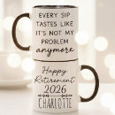 Recherche de citation drôle de retraite tasses Vie à la retraite