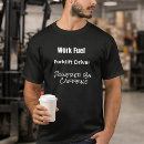 Zoek naar grappige werk tshirts Verjaardagscadeau