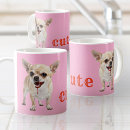 Zoek naar grappige chihuahua mokken Schattig