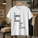 Recherche de tasse de café tshirts Caféine