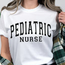 Recherche de pédiatrie tshirts Nurse