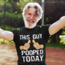 Recherche de pooped tshirts Drôle
