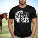 Zoek naar grappige paarden tshirts Paardenliefhebber