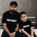 Recherche de trouble fête tshirts Fête des pères