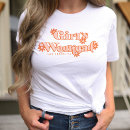 Zoek naar retro bruid tshirts Meisjesweekend