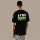Zoek naar believe in yourself kleding Trendy