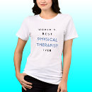 Zoek naar fysiotherapeuten tshirts Grappig