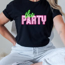 Recherche de neon party tshirts Fluorescent