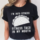 Recherche de fitness taco tshirts Taco dans ma bouche