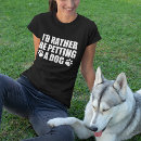 Recherche de chie tshirts Amoureux des chiens