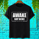 Recherche de woke tshirts Awake