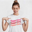 Recherche de pickleball femme tshirts Humour