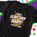 Recherche de anniversaire du 29 février tshirts Jour de saut