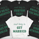 Zoek naar grappig huwelijk tshirts For her