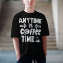 Zoek naar koffie verslaafd tshirts Cafeïne