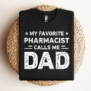 Recherche de pharmacien tshirts Papa