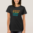 Recherche de introverted tshirts Prêt