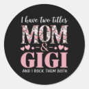 Recherche de gigi autocollants Maman