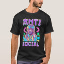 Recherche de anti social tshirts Anime
