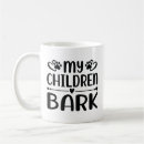 Recherche de childrens tasses Mère de chien