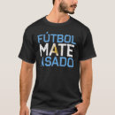 Recherche de drapeau argentine tshirts Maté