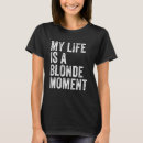 Recherche de blonde drôle tshirts Vintage