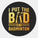 Recherche de raquette de badminton autocollants Drôle