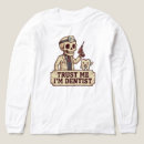 Zoek naar tandheelkunde tshirts Tandartspraktijk