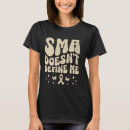 Recherche de atrophie tshirts Sma