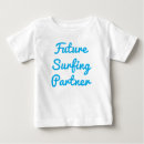 Recherche de surfer bébé tshirts Surfeur