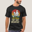 Recherche de funny chicken tshirts Ceci