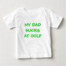 Recherche de golf pour le bébé bébé tshirts Papa