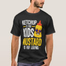 Zoek naar mosterd tshirts Ketchup