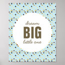 Recherche de dream big little one posters Garçon