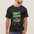 Recherche de grandissez tshirts Drôle