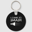Zoek naar badminton humor sleutelhangers Atleet