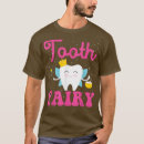 Recherche de tooth fairy tshirts Fable