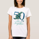 Recherche de wedding anniversary tshirts 50e
