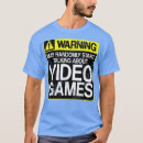 Recherche de console de jeu vidéo tshirts Humour