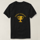 Recherche de trophy husband tshirts Drôle