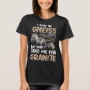 Recherche de géologue drôle tshirts Rocher