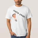 Recherche de haha tshirts Drôle