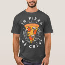 Recherche de nourriture italienne tshirts Pizzeria