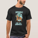 Recherche de êtes vous sérieux tshirts Cheval