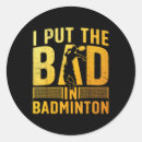 Recherche de de badminton autocollants Volant